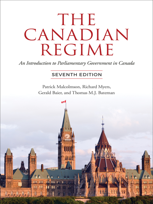 Title details for The Canadian Regime by Patrick Malcolmson - Available